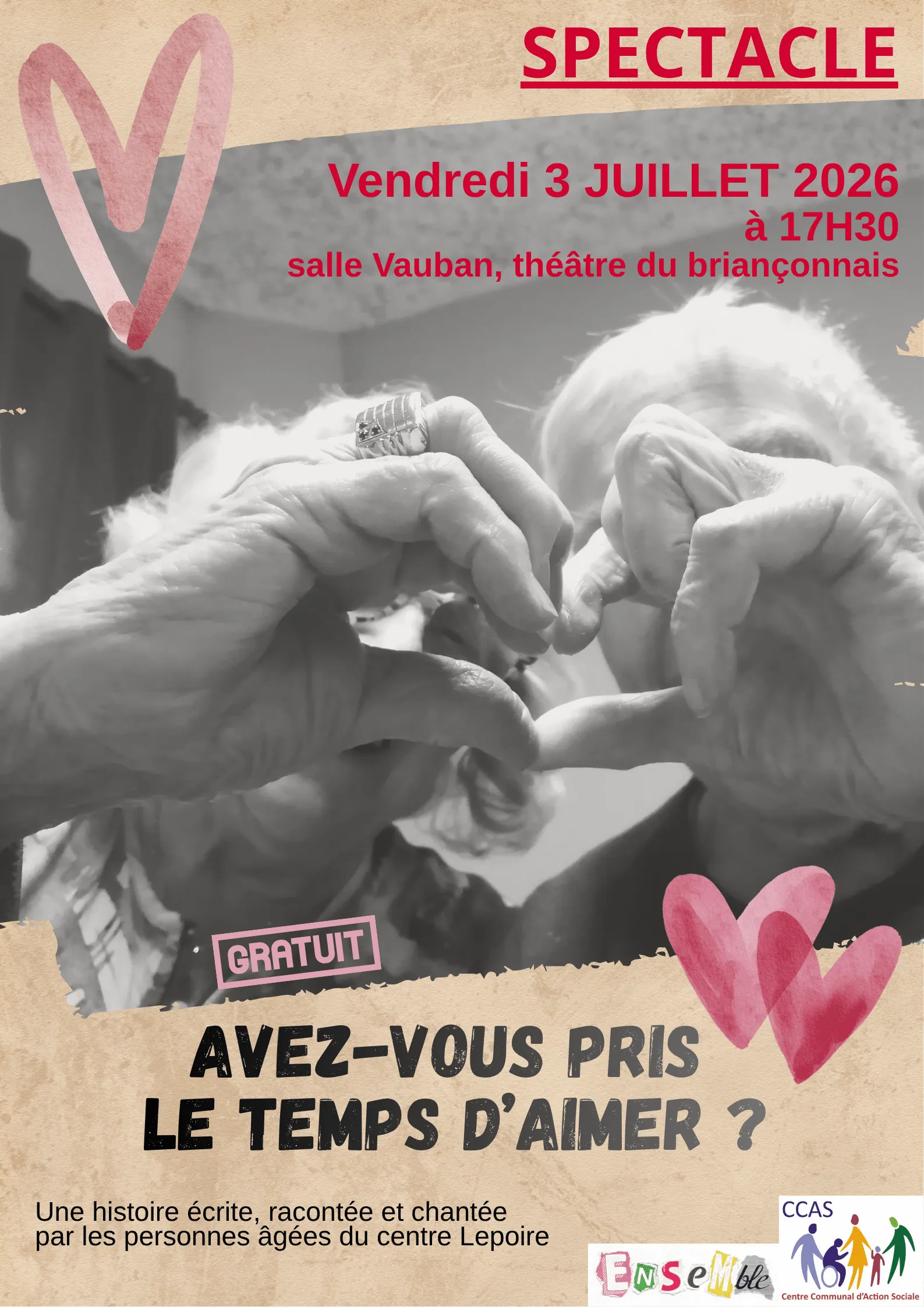 Affiche du spectacle « Avez-vous pris le temps d’aimer ? », vendredi 3 juillet 2026 à 17 h 30, salle Vauban, théâtre du Briançonnais